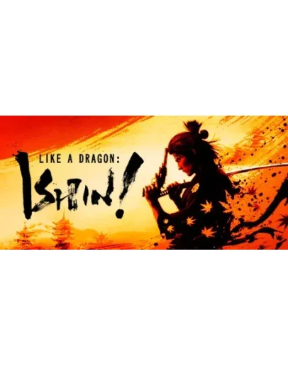 Like a Dragon: Ishin! Digital Deluxe (Steam Gift RU) Like a Dragon: Ishin! Digital Deluxe (Steam Gift RU)