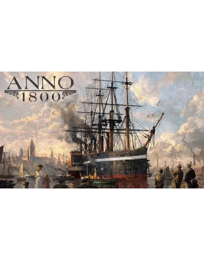 Anno 1800-Definitive Annoversary Steam Россия Anno 1800-Definitive Annoversary Steam Россия