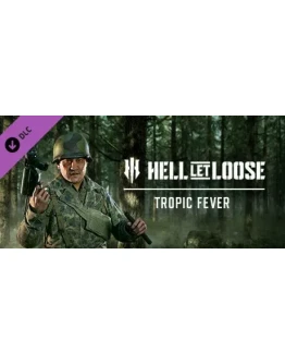 Hell Let Loose - Tropic Fever DLC * STEAM RU