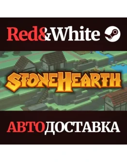Stonehearth * STEAM РОССИЯАВТОДОСТАВКА