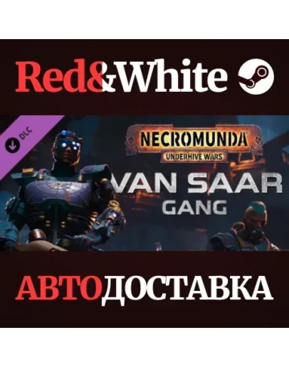 Necromunda: Underhive Wars - Van Saar Gang DLC