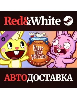 The Crackpet Show: Happy Tree Friends Edition DLC The Crackpet Show: Happy Tree Friends Edition DLC
