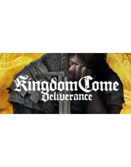 Kingdom Come: Deliverance (Steam Gift Россия)