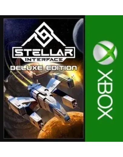 Stellar Interface Deluxe Edition XBOXКуплю Вам