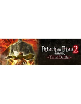 Attack on Titan 2: Final Battle (Steam Gift Россия)