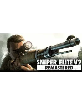 Sniper Elite V2 Remastered (Steam Gift Россия) Sniper Elite V2 Remastered (Steam Gift Россия)