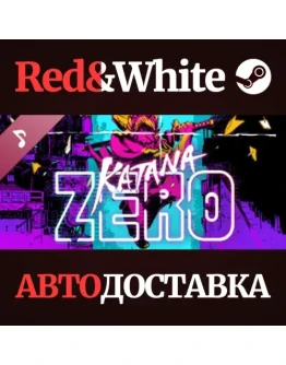 Katana ZERO Soundtrack DLC * STEAMАВТОДОСТАВКА Katana ZERO Soundtrack DLC * STEAMАВТОДОСТАВКА