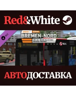 OMSI 2 Add-on Bremen-Nord DLC * STEAMАВТОДОСТАВКА