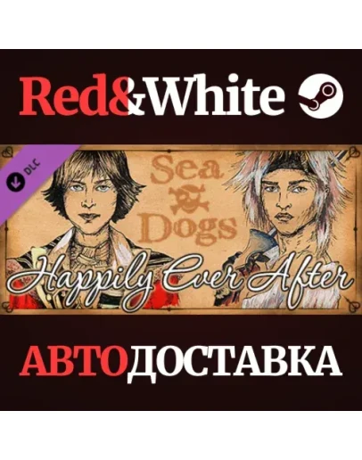 Sea Dogs: To Each His Own - Happily Ever After DLC Sea Dogs: To Each His Own - Happily Ever After DLC