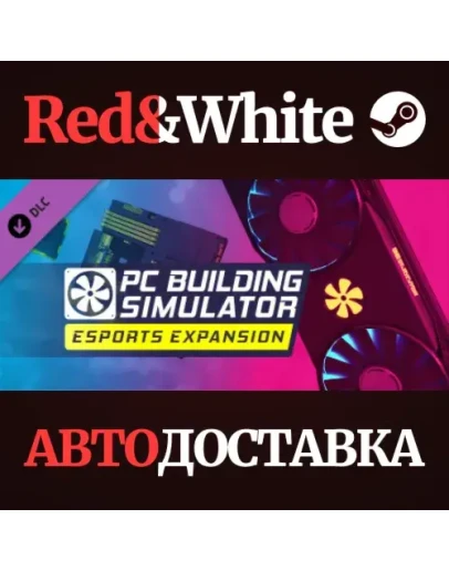 PC Building Simulator - Esports Expansion (DLC) PC Building Simulator - Esports Expansion (DLC)