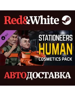 Stationeers: Human Cosmetics Pack DLC * STEAM RU