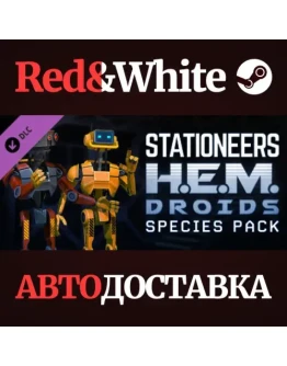 Stationeers: H.E.M Droid Species Pack DLC * STEAM RU