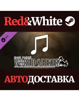 ONE PIECE World Seeker AniSong Pack DLC * STEAM RU
