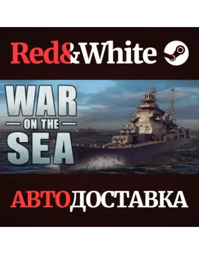 War on the Sea * STEAM РОССИЯАВТОДОСТАВКА
