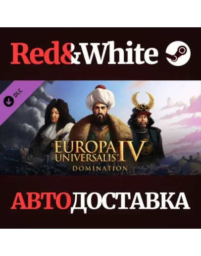 Europa Universalis IV: Domination DLC * STEAM RU