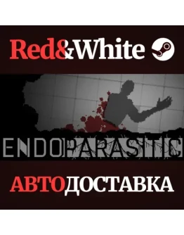Endoparasitic * STEAM РОССИЯАВТОДОСТАВКА