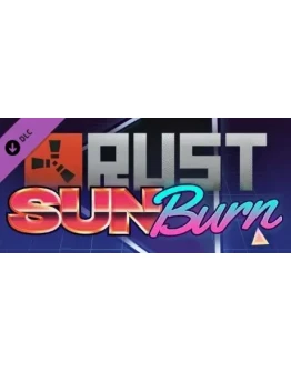 Rust Sunburn Pack DLC * STEAM RU АВТО 0
