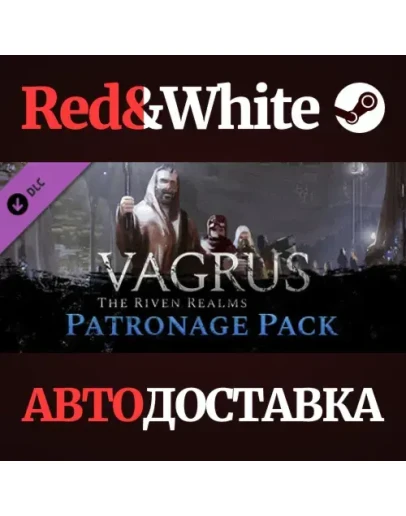 Vagrus - The Riven Realms Patronage Pack DLC