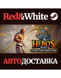 A Hero's Rest * STEAM РОССИЯАВТОДОСТАВКА