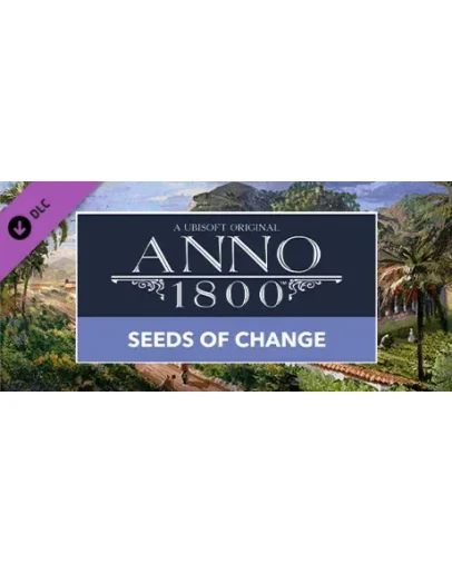 Anno 1800 - Seeds of Change (Steam Gift Россия) Anno 1800 - Seeds of Change (Steam Gift Россия)