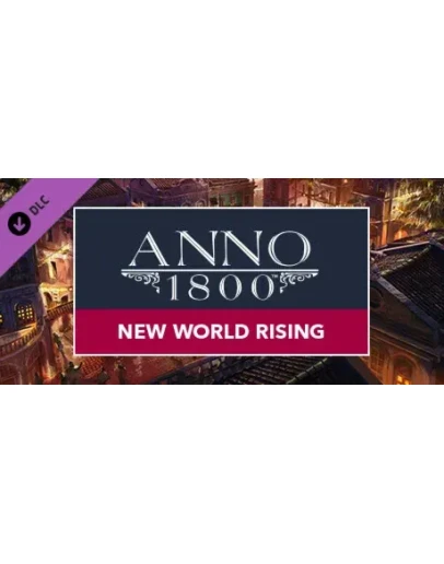 Anno 1800 New World Rising Pack (Steam Gift Россия)
