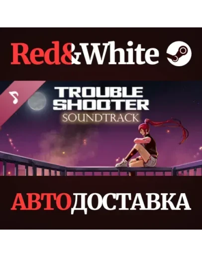 TROUBLESHOOTER: Abandoned Children - Crimson Crow - Sou TROUBLESHOOTER: Abandoned Children - Crimson Crow - Sou