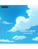 TROUBLESHOOTER: Abandoned Children - Crimson Crow - Sou TROUBLESHOOTER: Abandoned Children - Crimson Crow - Sou