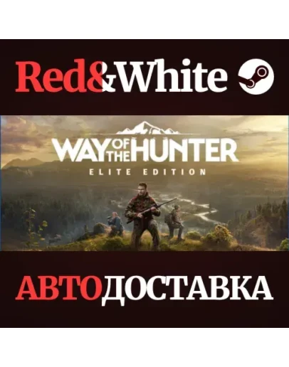 Way of the Hunter Elite Edition * STEAMАВТОДОСТАВКА Way of the Hunter Elite Edition * STEAMАВТОДОСТАВКА