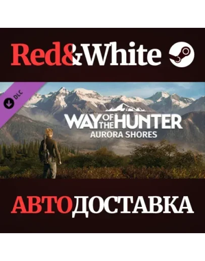 Way of the Hunter - Aurora Shores DLC * STEAM RU Way of the Hunter - Aurora Shores DLC * STEAM RU