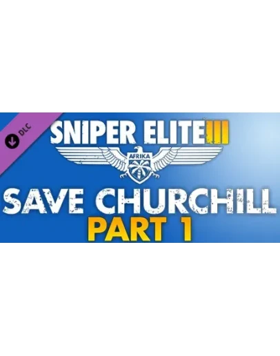 Sniper Elite 3 - Save Churchill Part 1: In Shadows RU Sniper Elite 3 - Save Churchill Part 1: In Shadows RU