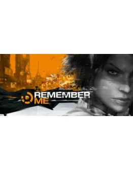 Remember Me (Steam Gift Россия)