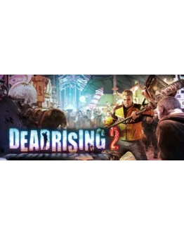 Dead Rising 2 (Steam Gift Россия)