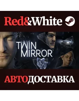 Twin Mirror * STEAM РОССИЯАВТОДОСТАВКА Twin Mirror * STEAM РОССИЯАВТОДОСТАВКА