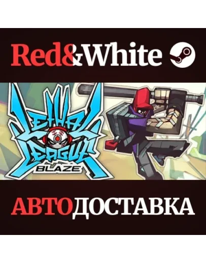 Lethal League Blaze * STEAM РОССИЯАВТОДОСТАВКА