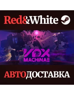 Vox Machinae * STEAM РОССИЯАВТОДОСТАВКА Vox Machinae * STEAM РОССИЯАВТОДОСТАВКА