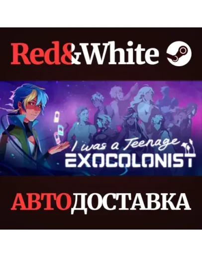 I Was a Teenage Exocolonist * STEAMАВТОДОСТАВКА I Was a Teenage Exocolonist * STEAMАВТОДОСТАВКА