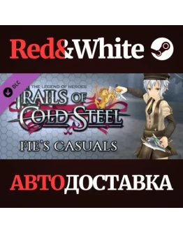 The Legend of Heroes: Trails of Cold Steel - Fie's Casu The Legend of Heroes: Trails of Cold Steel - Fie's Casu