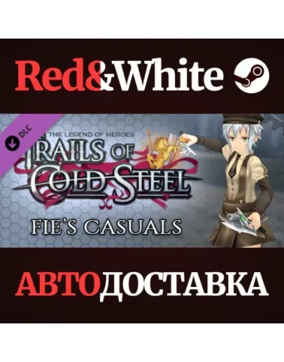 The Legend of Heroes: Trails of Cold Steel - Fie's Casu The Legend of Heroes: Trails of Cold Steel - Fie's Casu