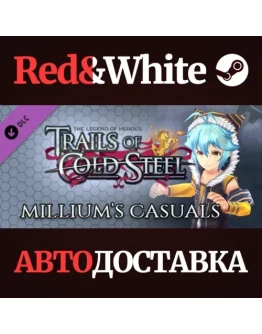 The Legend of Heroes: Trails of Cold Steel - Millium's