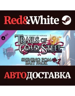 The Legend of Heroes: Trails of Cold Steel - Shining Po