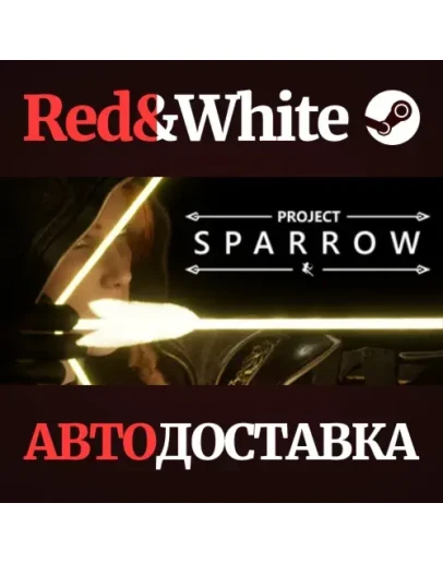 Project Sparrow * STEAM РОССИЯАВТОДОСТАВКА Project Sparrow * STEAM РОССИЯАВТОДОСТАВКА