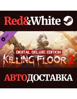 Killing Floor 2 Digital Deluxe Edition Upgrade DLC Killing Floor 2 Digital Deluxe Edition Upgrade DLC
