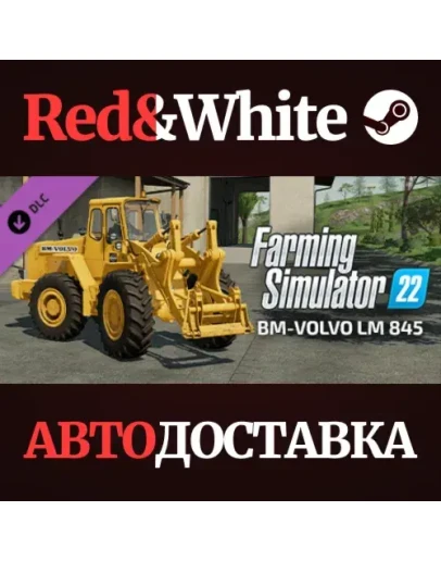 Farming Simulator 22 - Volvo LM 845 DLC * STEAM RU
