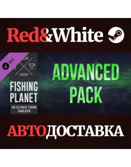 Fishing Planet: Advanced Pack DLC * STEAM RU Fishing Planet: Advanced Pack DLC * STEAM RU