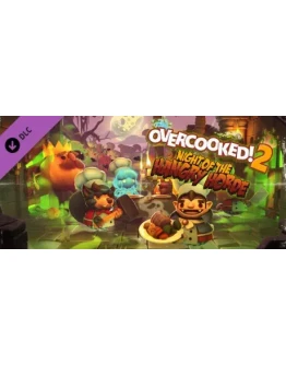 Overcooked! 2 - Night of the Hangry Horde Steam Gift RU