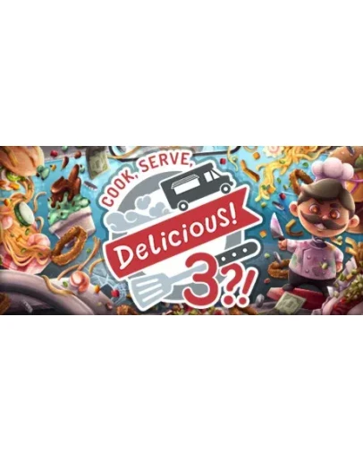 Cook, Serve, Delicious! 3?! (Steam Gift Россия)