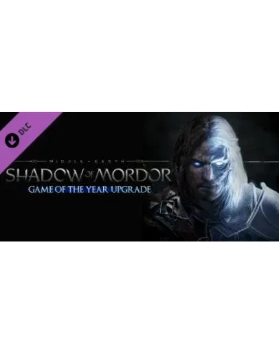 Middle-earth: Shadow of Mordor - Upgrade to the GOTY Ed Middle-earth: Shadow of Mordor - Upgrade to the GOTY Ed