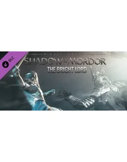 Middle-earth: Shadow of Mordor - Bright Lord Steam Gift
