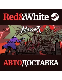 Madshot * STEAM РОССИЯАВТОДОСТАВКА