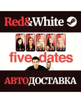 Five Dates * STEAM РОССИЯАВТОДОСТАВКА